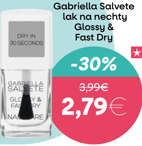 Gabriella Salvete lak na nechty Glossy & Fast Dry