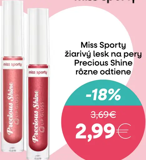 Miss Sporty žiarivý lesk na pery Precious Shine rôzne odtiene