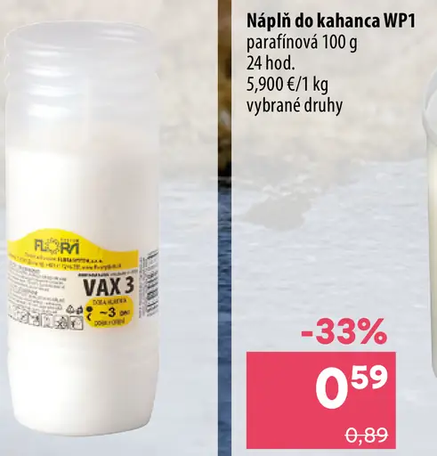 Flori parafínová náplň do kahanca VAX3