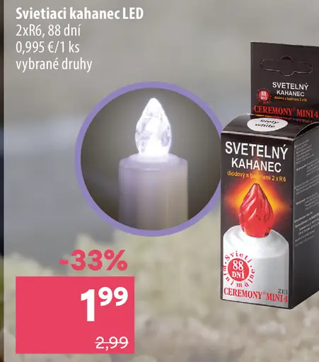 Svetelný kahanec LED