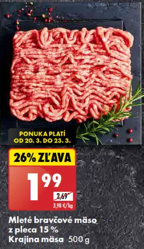 Krajina mäsa Mleté bravčové mäso 15 %