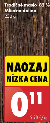 Mliečna dolina Tradičné maslo