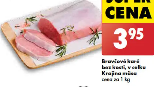 Bravčové karé bez kosti, v celku Krajina mäsa