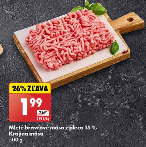 Krajina mäsa Mleté bravčové mäso 15 %