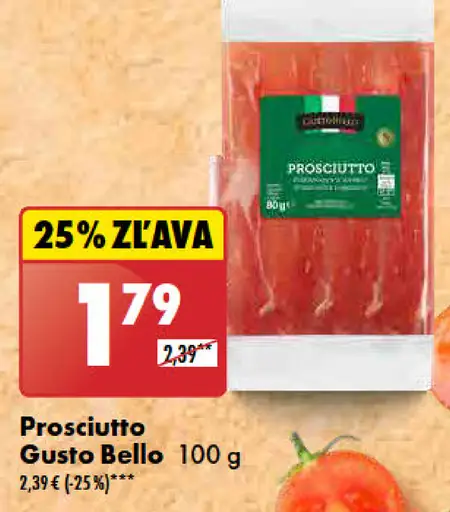 Gusto Bello Prosciutto