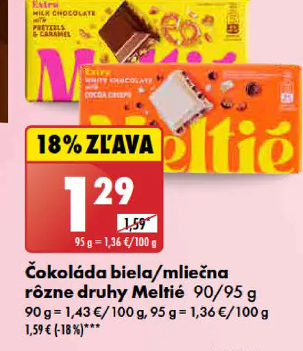 Meltíe Čokoláda biela/mliečna rôzne druhy
