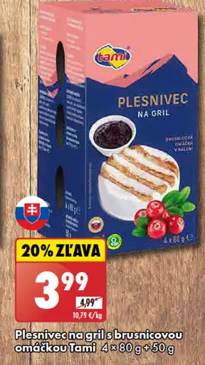 Tami Plesnivec na gril s brusnicovou omáčkou 4 x