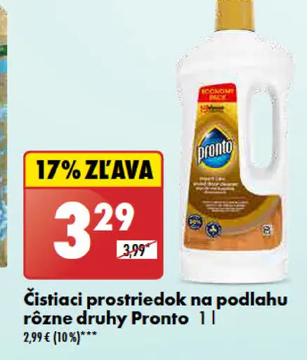 Pronto Čistiaci prostriedok na podlahu rôzne druhy