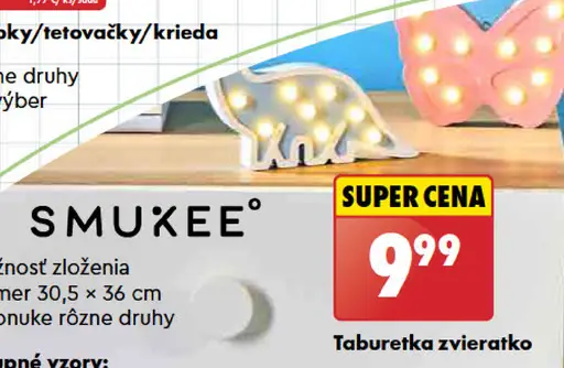 Smukee Taburetka zvieratko