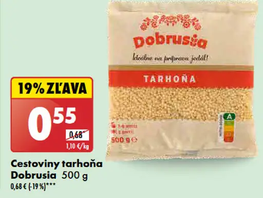 Dobrusia Cestoviny tarhoňa