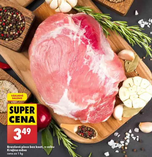 Krajina mäsa Bravčové plece bez kosti, v celku
