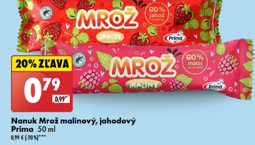 Prima Nanuk Mrož malinový, jahodový