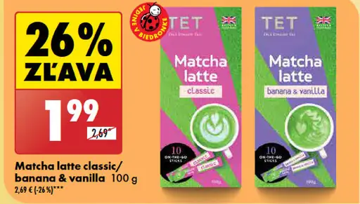 Tet Matcha latte classic/banana & vanilla