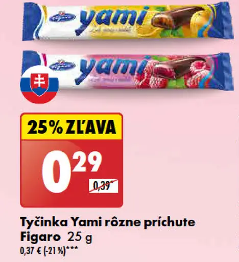 Figaro Tyčinka Yami