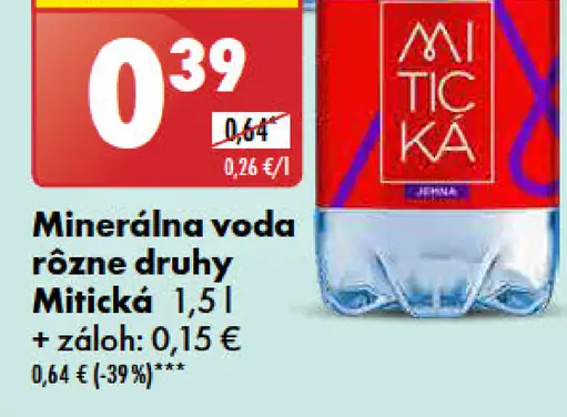 Minerálna voda rôzne druhy Mitická