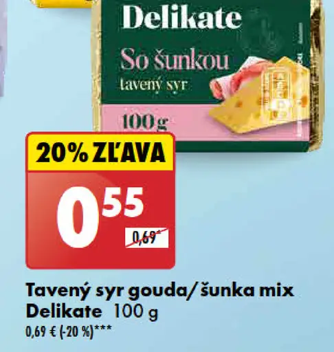 Delikate So šunkou tavený syr