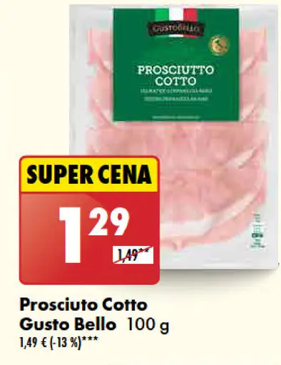 Gusto Bello Prosciuto Cotto