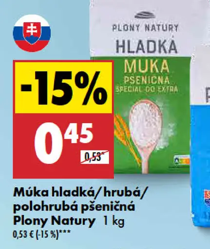 Plony Natury Múka hladká/hrubá/polohrubá pšeničná