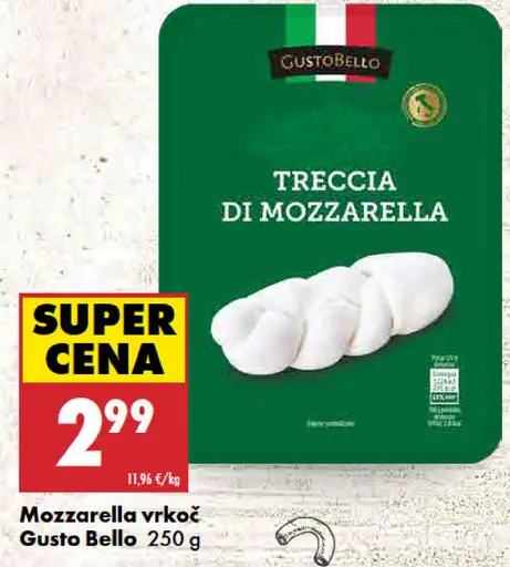 Mozzarella vrkoč Gusto Bello