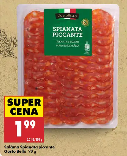 Gusto Bello Saláma Spianata piccante