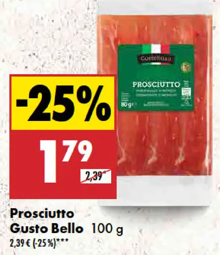 Gusto Bello Prosciutto