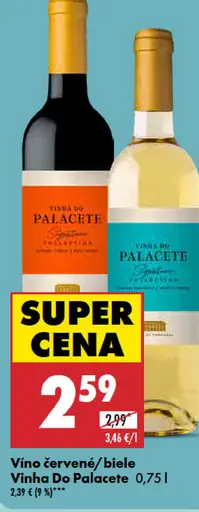 Červené/biele Vinha Do Palacete