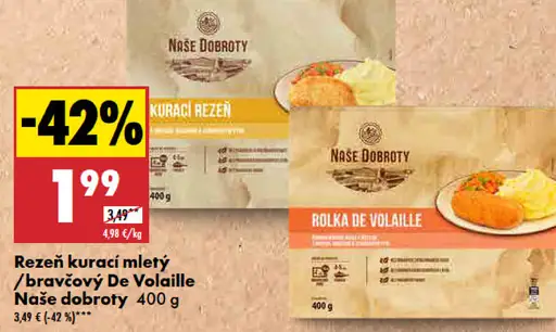 Naše dobroty Rezéň kurací mletý / bravčový De Volaille