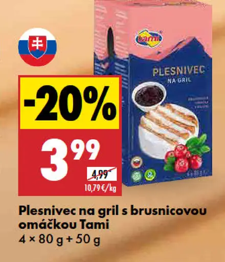 Tami Plesnivec na gril s brusnicovou omáčkou 4 x