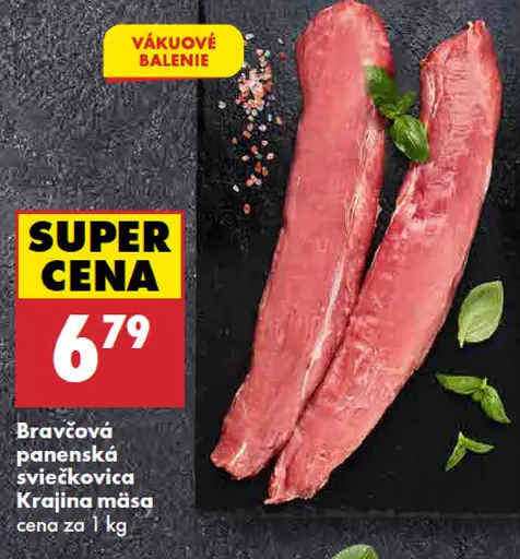 Krajina mäsa Bravčová panenská sviečkovica