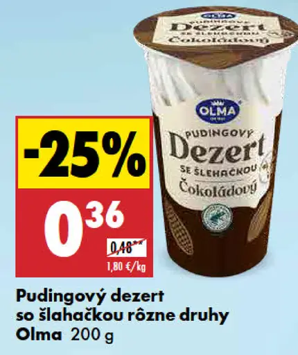 Olma Pudingoý dezert so šľahačkou čokoládový