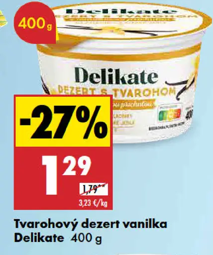 Delikate Tvarohový dezert vanilka