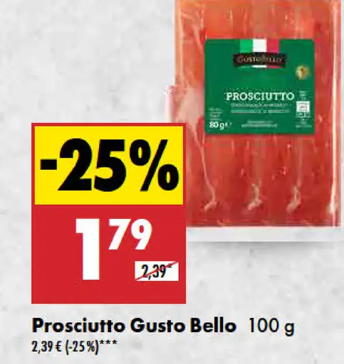 Gusto Bello Prosciutto