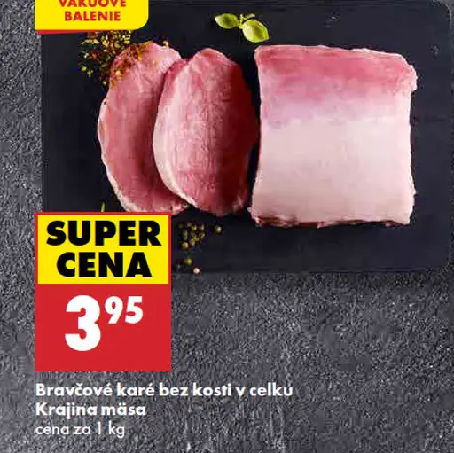 Bravčové karé bez kosti, v celku Krajina mäsa