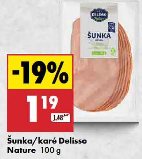 Delisso šunka karé Nature