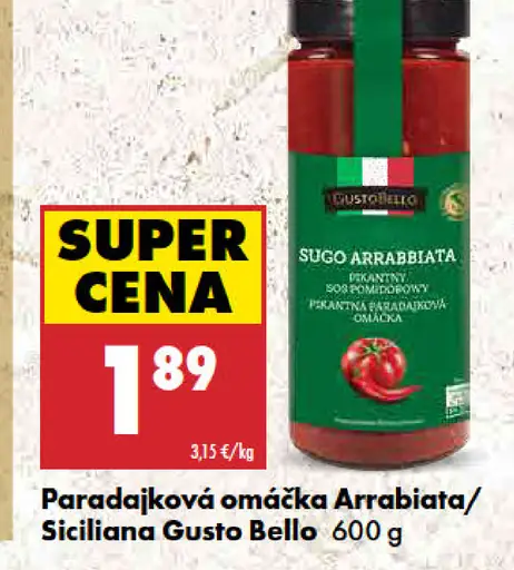Gusto Bello Paradajková omáčka Arrabiata/Siciliana