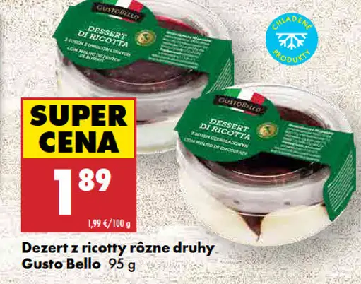 Gusto Bello Dezert z ricotty rôzne druhy