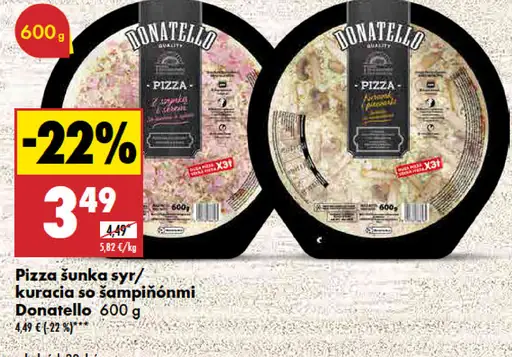 Donatello Pizza šunka syr/kuracia so šampiňónmi