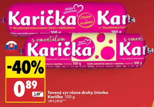 Karička črievko Tavený syr