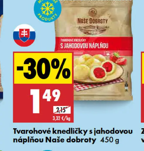 Naše dobroty Tvarohové knedličky s jahodovou náplňou