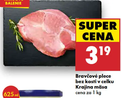 Bravčové plece bez kosti, v celku Krajina mäsa