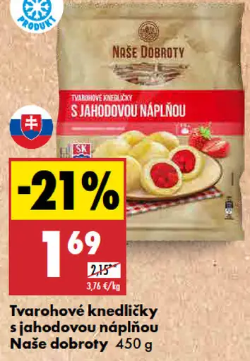 Naše dobroty Tvarohové knedličky s jahodovou náplňou