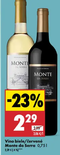 Monte da Serra Vino biele/červené