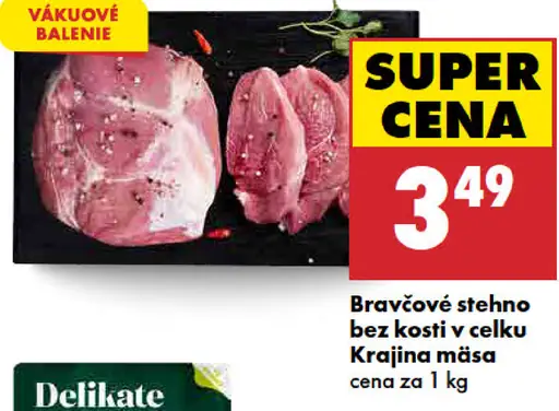 Bravčové karé bez kosti, v celku Krajina mäsa