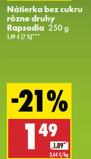 Rapsodia Nátierka bez cukru rôzne druhy