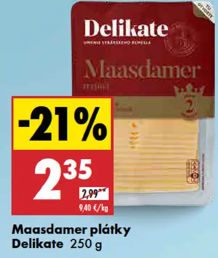 Delikate Maasdam plátky