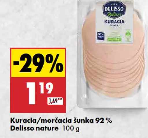 Delisso nature Kuracia/morčacia šunka 92%