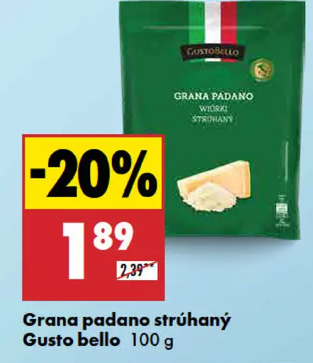 Gusto Bello Grana Padano strúhaný
