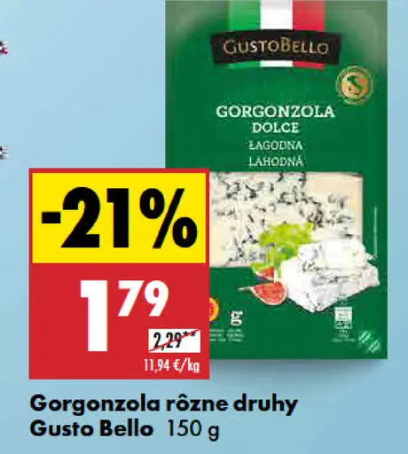 Gusto Bello Gorgonzola rôzne druhy