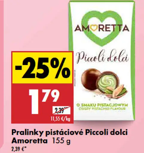 Pralinky pistáciové Piccoli dolci Amoretta