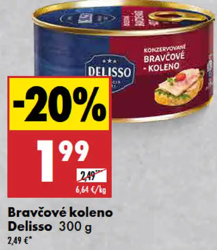 Delisso bravčové koleno v konzervе
